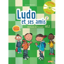 LUDO ET SES AMIS 2 - LIVRE DE L´ELEVE + CD AUDIO - NOUVELLE EDITION