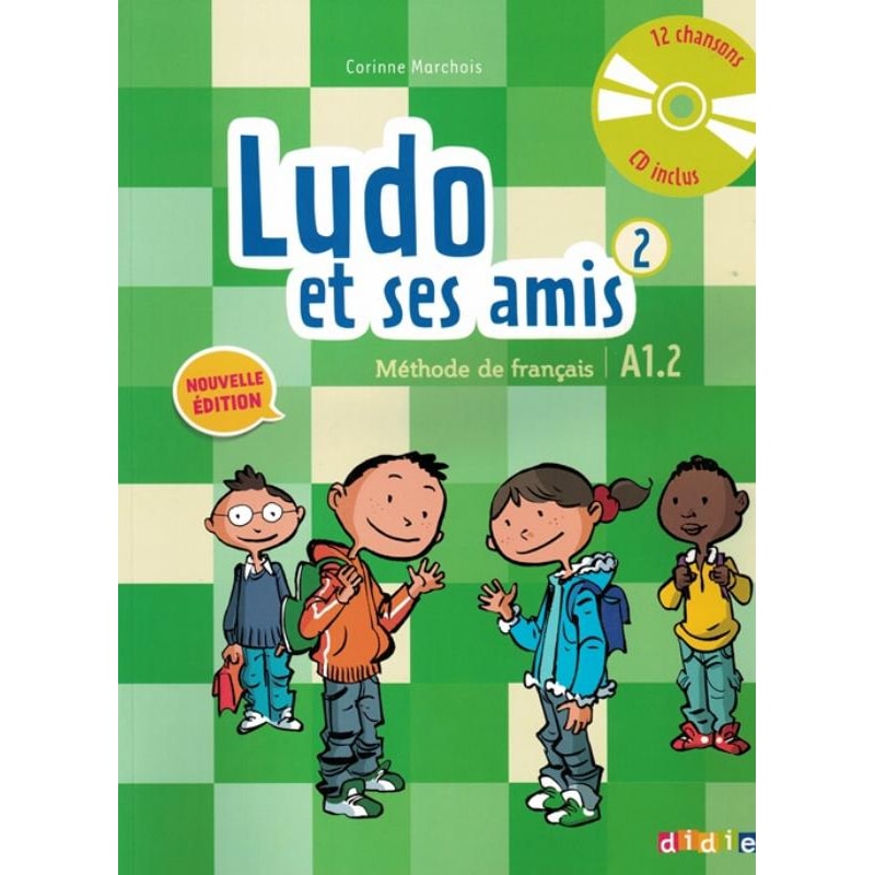 LUDO ET SES AMIS 2 - LIVRE DE L´ELEVE + CD AUDIO - NOUVELLE EDITION