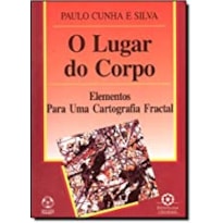 LUGAR DO CORPO, O - 1ª