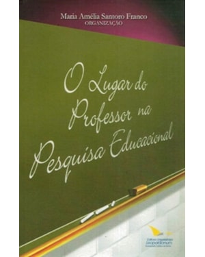 LUGAR DO PROFESSOR NA PESQUISA EDUCACIONAL, O