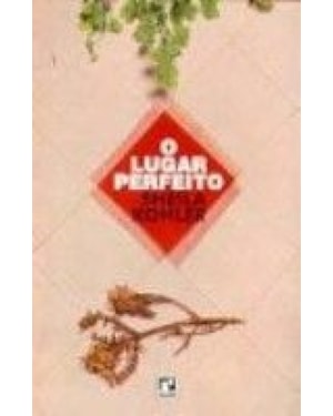 LUGAR PERFEITO, O