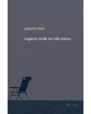 LUGARES ONDE EU NÃO ESTOU