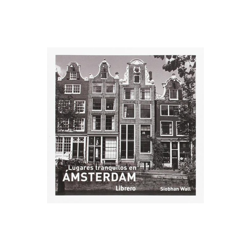 Lugares tranquilos en ámsterdam