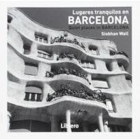 Lugares tranquilos en barcelona / quiet places in barcelona
