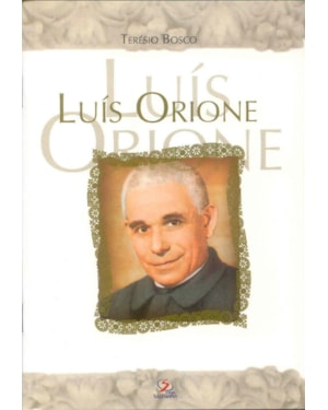 LUIS ORIONE - VIDAS LUMINOSAS