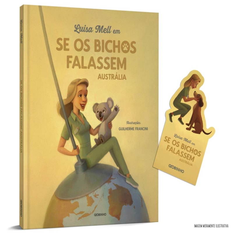 LUISA MELL EM SE OS BICHOS FALASSEM: AUSTRÁLIA + BRINDE (MARCADOR)