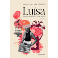 Luísa (quase uma história de amor)