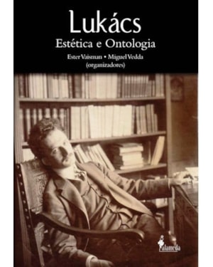 Lukács: estética e ontologia