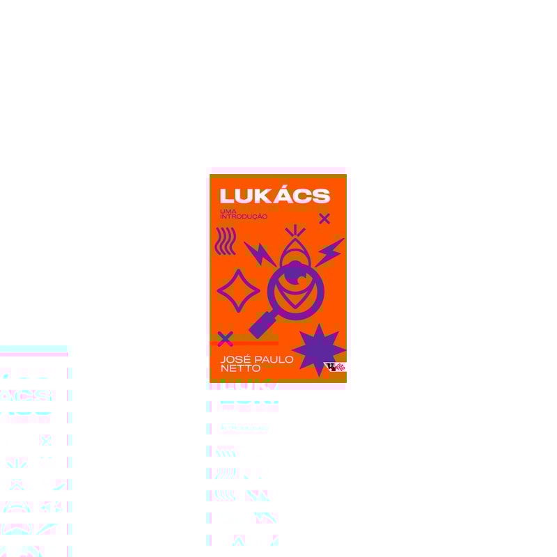 LUKÁCS: UMA INTRODUÇÃO