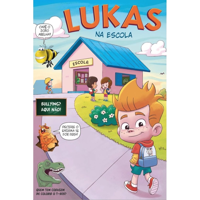 Lukas na Escola (Livro Infantil): quadrinhos divertidos com temas atuais dos nossos pequenos na escola