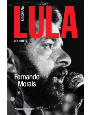 Lula, volume 2: Biografia