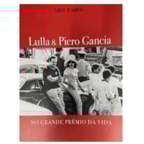 LULLA & PIERO GANCIA