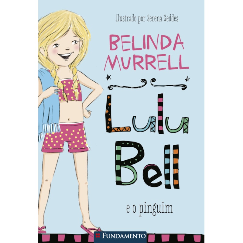 LULU BELL 2 - LULU BELL E O PINGUIM