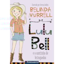 LULU BELL 3 - LULU BELL E O CANTINHO DE BRINQUEDOS