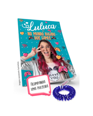 LULUCA - NO MUNDO BUGADO DOS GAMES + PULSEIRA
