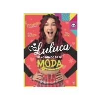 LULUCA - NO MUNDO DA MODA