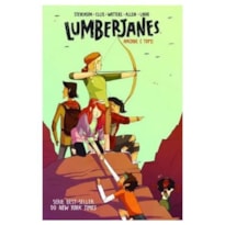 Lumberjanes volume 2: Amizade é tops!