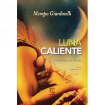 LUNA CALIENTE: TRÊS NOITES DE PAIXÃO