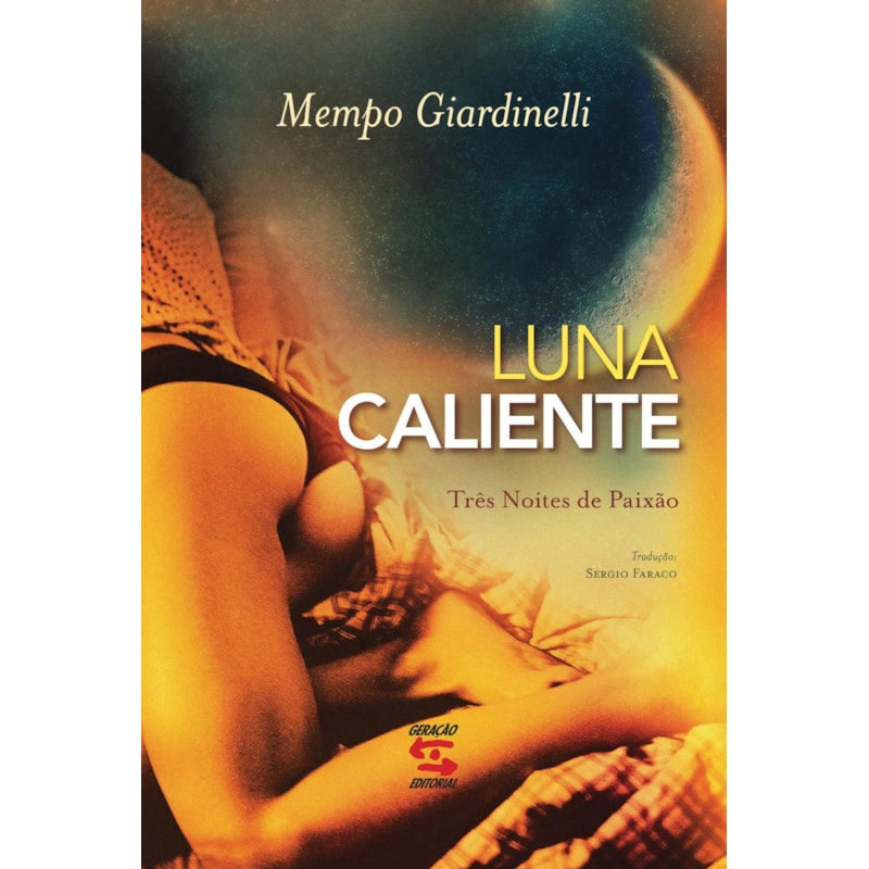 LUNA CALIENTE: TRÊS NOITES DE PAIXÃO