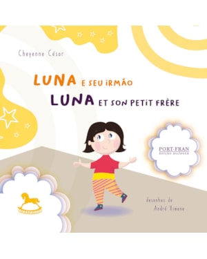 Luna e seu irmão / Luna et son petit frère