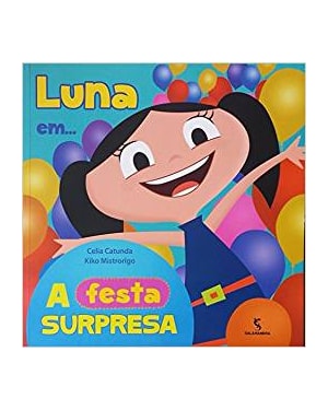 LUNA EM A FESTA SURPRESA