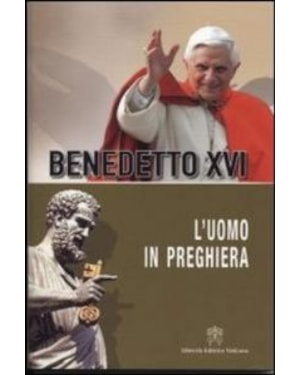 LUOMO IN PREGHIERA