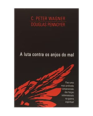 LUTA CONTRA OS ANJOS DO MAL, A