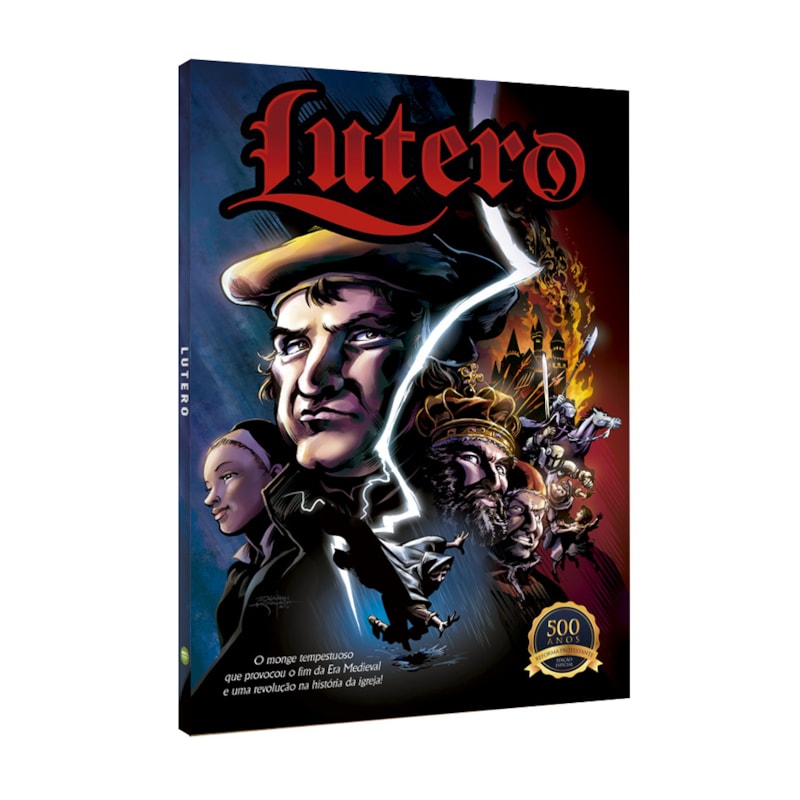 LUTERO - A REFORMA PROTESTANTE EM QUADRINHOS