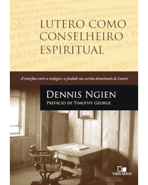 Lutero como conselheiro espiritual
