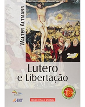 LUTERO E LIBERTACAO