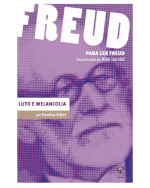 LUTO E MELANCOLIA: À SOMBRA DO ESPETÁCULO