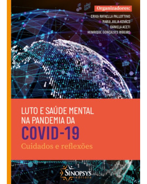 Luto e saúde mental na pandemia da covid-19: cuidados e reflexões