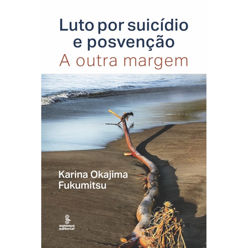 LUTO POR SUICÍDIO E POSVENÇÃO: A OUTRA MARGEM
