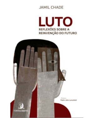 Luto: reflexões sobre a reinvenção do futuro