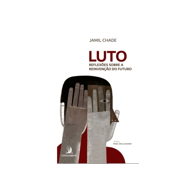 LUTO: REFLEXÕES SOBRE A REINVENÇÃO DO FUTURO
