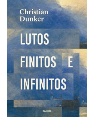 LUTOS FINITOS E INFINITOS