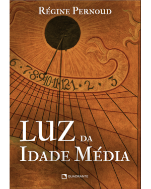 LUZ DA IDADE MÉDIA