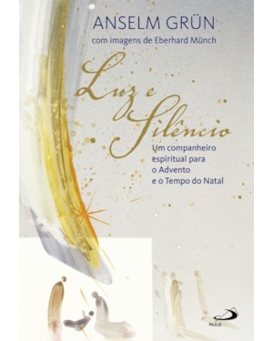Luz e Silêncio