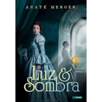 LUZ E SOMBRA