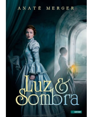 LUZ E SOMBRA