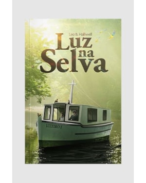 LUZ NA SELVA