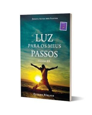 LUZ PARA OS MEUS PASSOS | VOL. 1