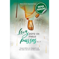 LUZ PARA OS MEUS PASSOS | VOL. 3