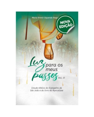LUZ PARA OS MEUS PASSOS | VOL. 3