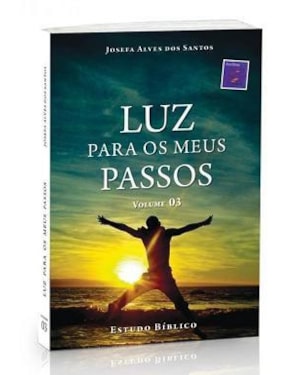 LUZ PARA OS MEUS PASSOS VOLUME 03 - 1ª