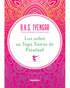 LUZ SOBRE OS YOGA SUTRAS DE PATAÑJALI