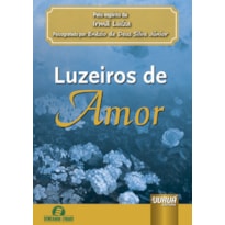 LUZEIROS DE AMOR