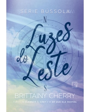 LUZES DO LESTE (VOL. 2 SÉRIE BÚSSOLA)