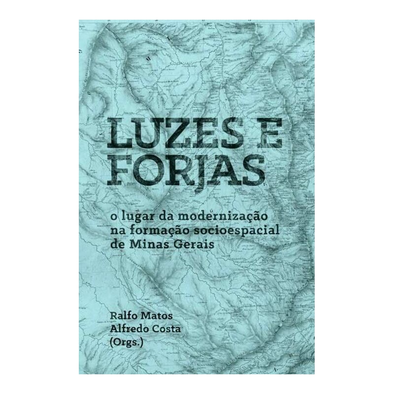 LUZES E FORJAS