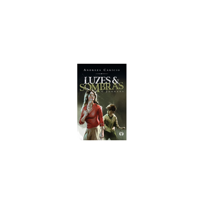Luzes e sombras: a jornada